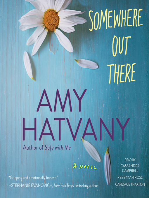 Title details for Somewhere Out There by Amy Hatvany - Wait list